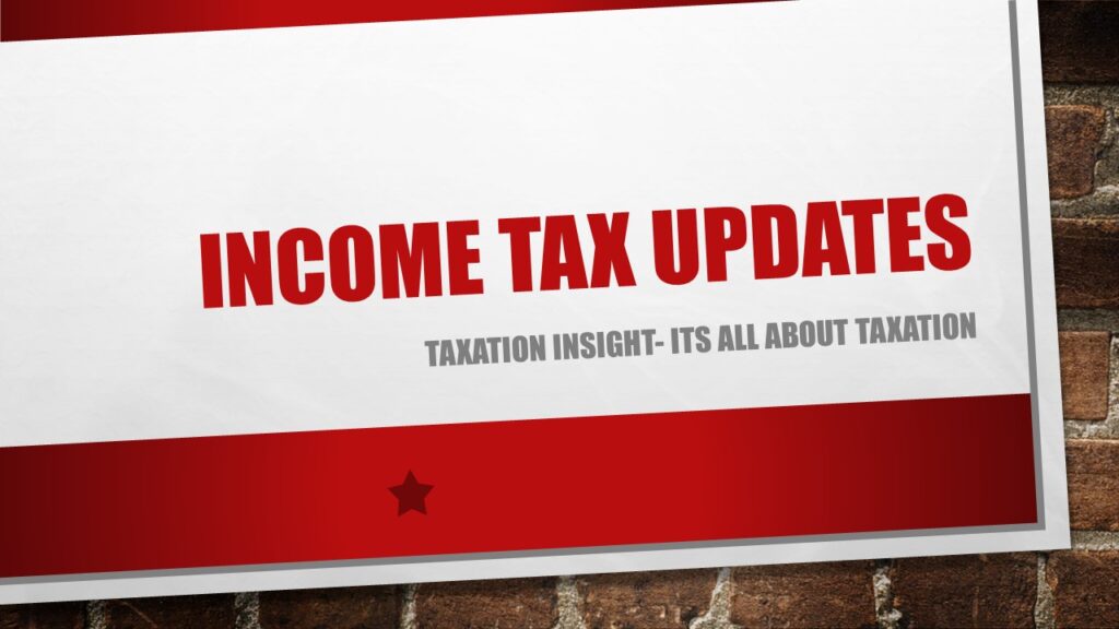 #Incometax
#taxationinsight

